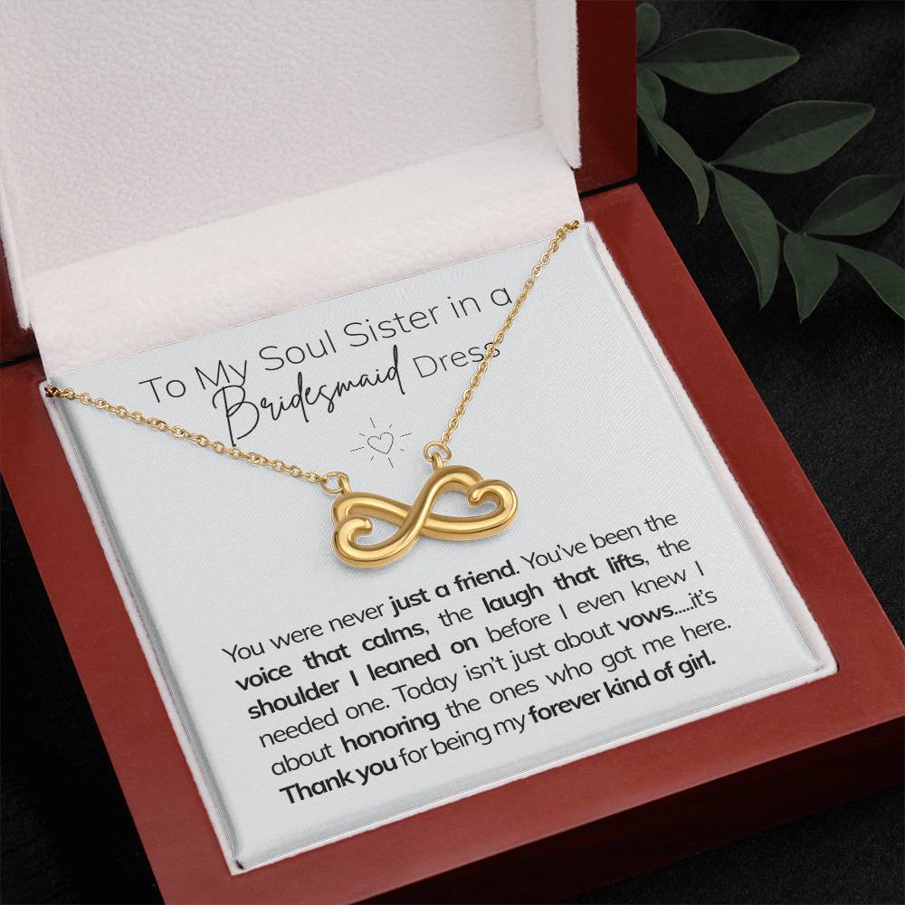 To My Soul Sister in a Bridesmaid Dress Q4.D1