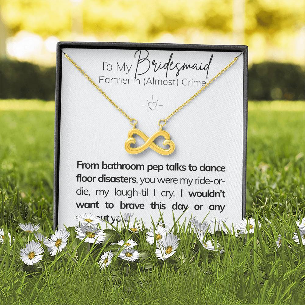 To My Bridesmaid – Partner in (Almost) Crime Q5.D1