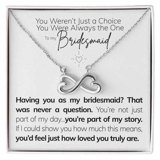 To My Bridesmaid – My Calm in the Chaos Q3.D1