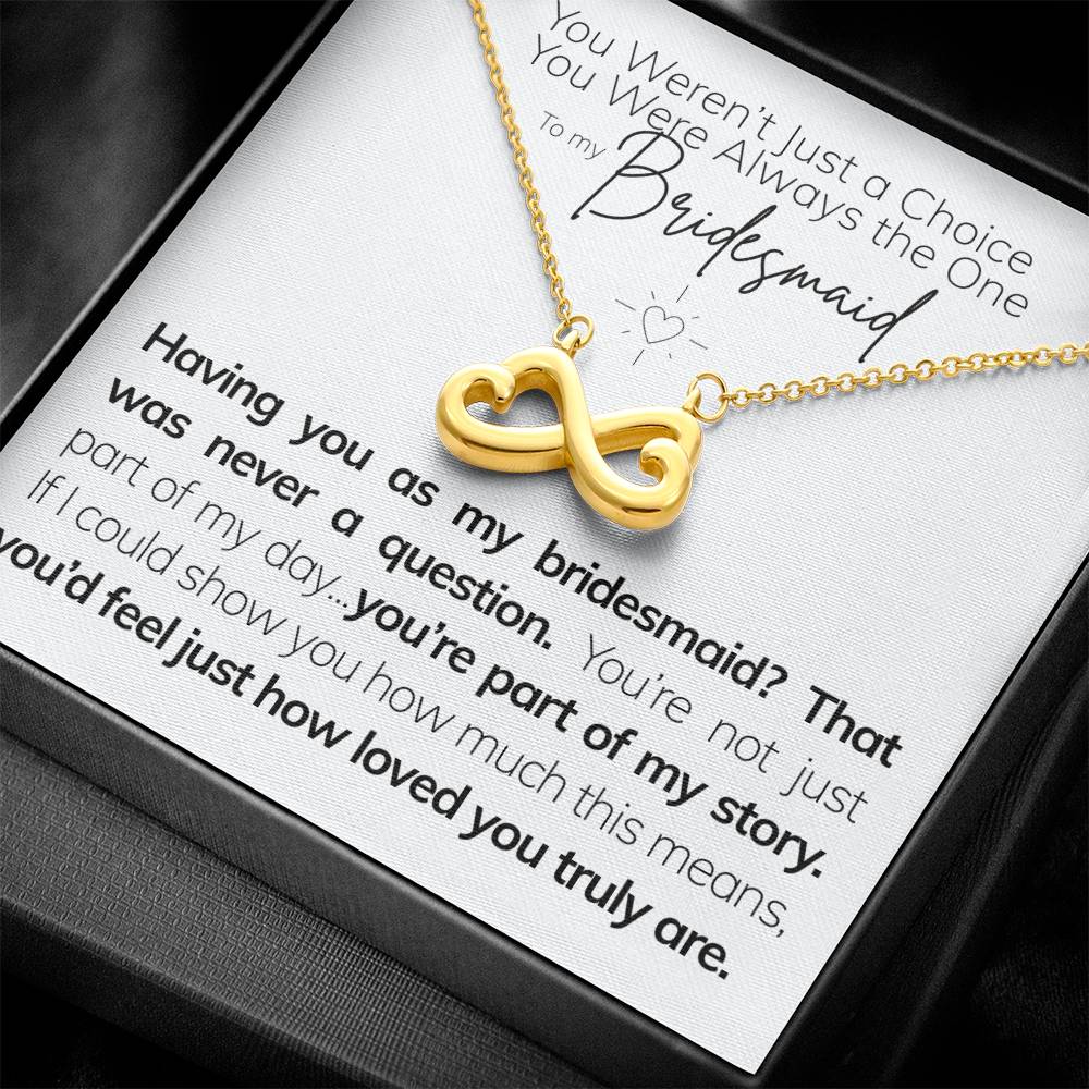 To My Bridesmaid – My Calm in the Chaos Q3.D1